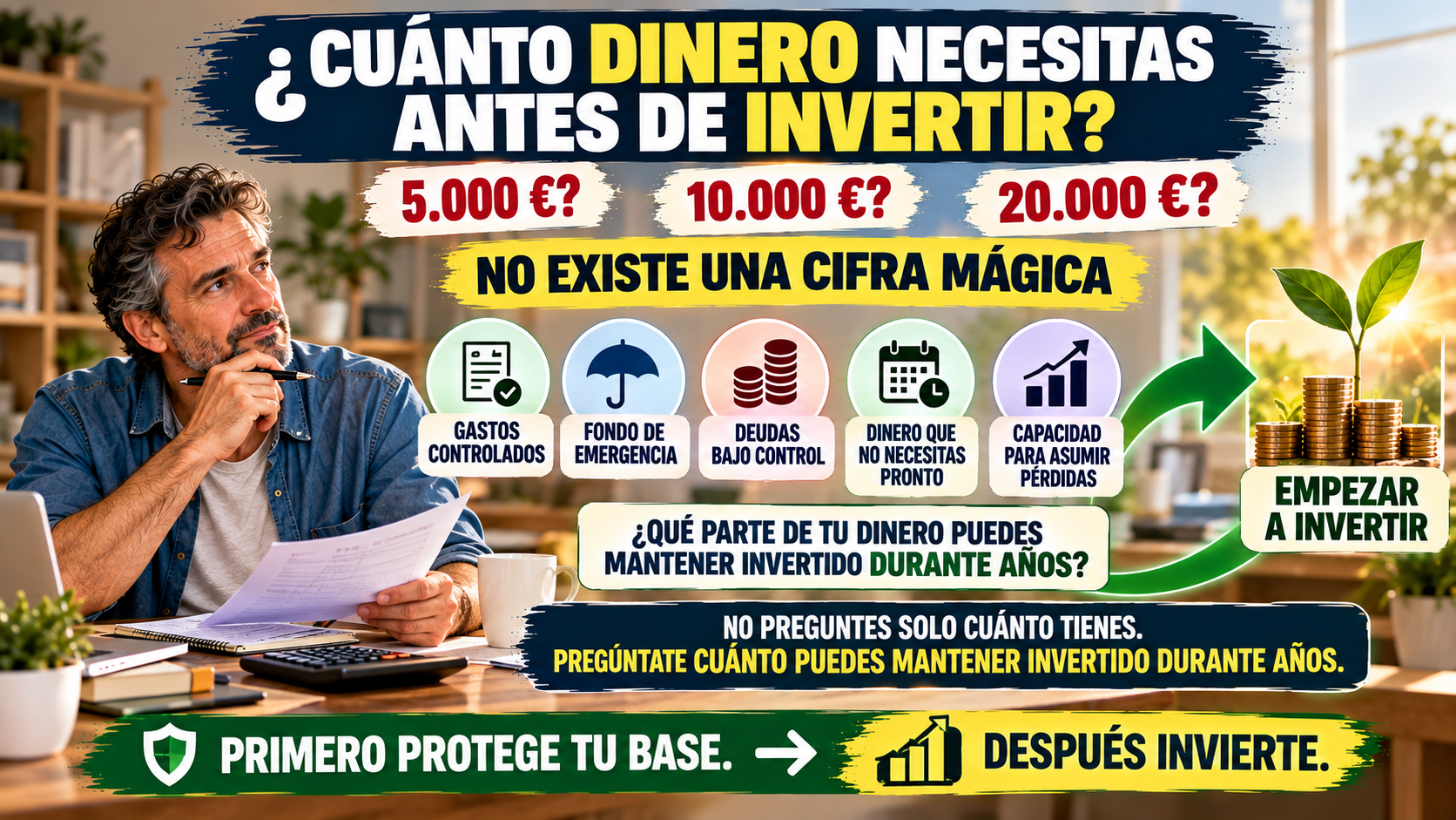 Cuánto patrimonio deberías tener antes de pensar en invertir